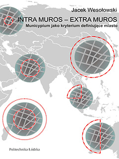 ZINTRA MUROS – EXTRA MUROS. Municypium jako kryterium definiujące miasto