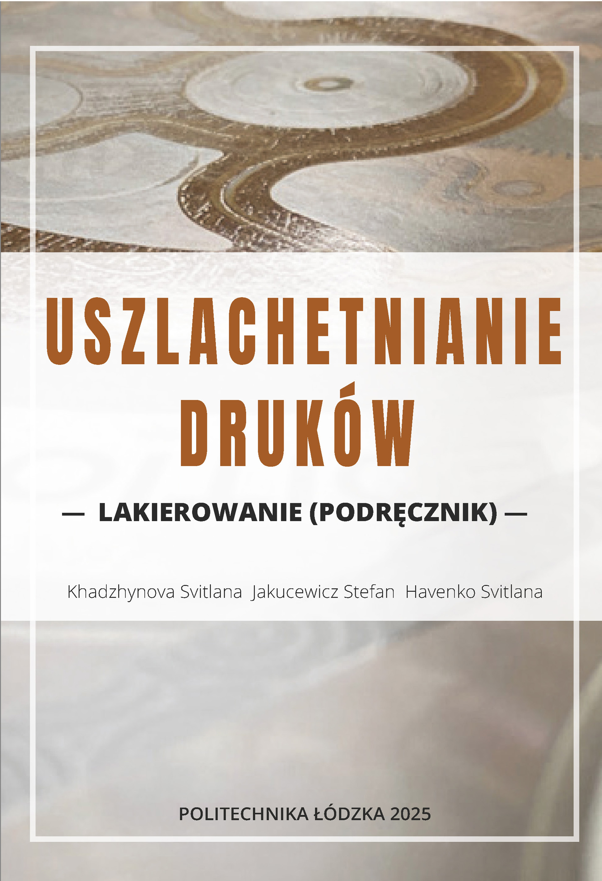 Uszlachetnianie druków: lakierowanie